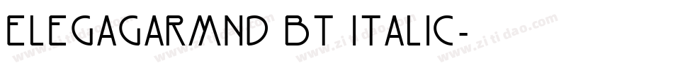 ElegaGarmnd BT Italic字体转换